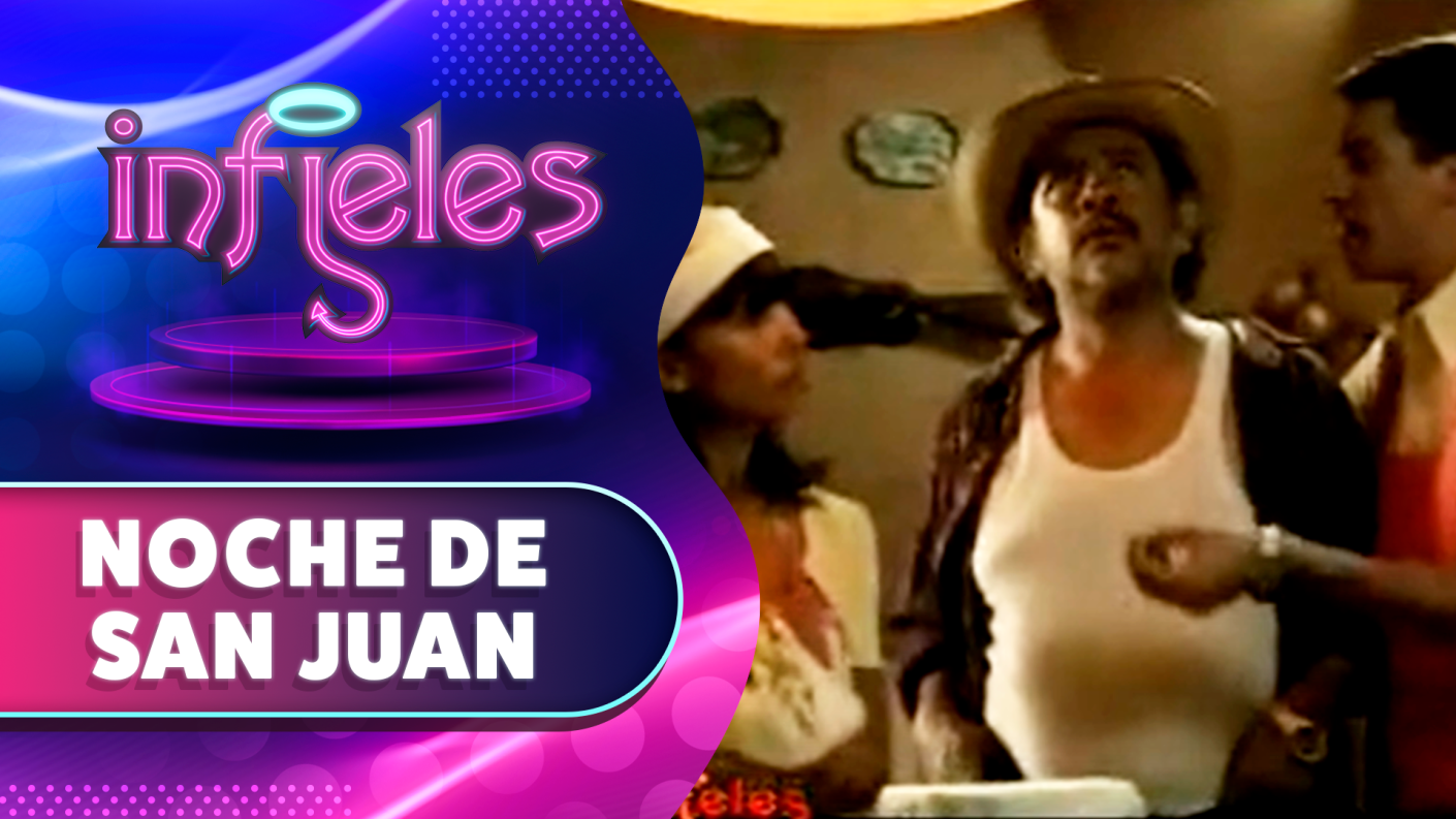 Noche de San Juan | Infieles | Temporada 2012