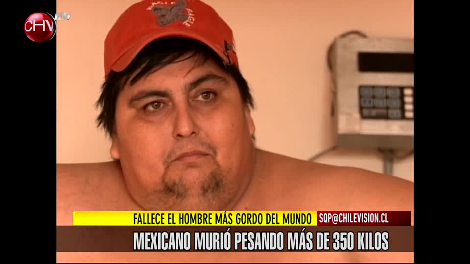 Fallece el hombre mexicano más gordo del mundo
