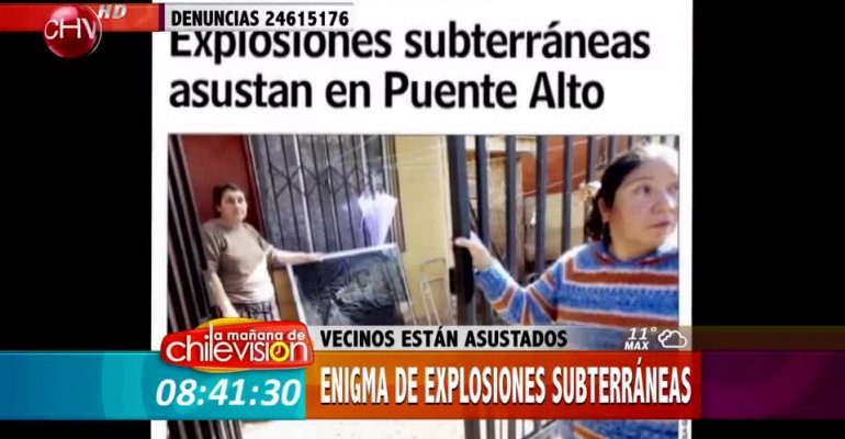 Explosiones subterráneas aterran a vecinos de Puente Alto