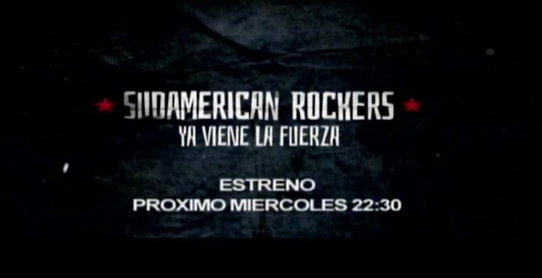 Mira un adelanto del primer capítulo de Sudamerican Rockers: Estreno miércoles 13 de agosto