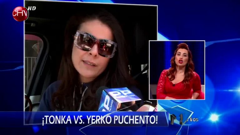 Tonka está en pie de guerra contra Yerko