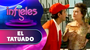 El Tatuado | Infieles | Temporada 2013