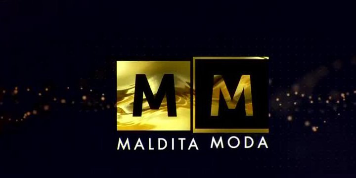 Hoy vuelve la nueva temporada de Maldita Moda
