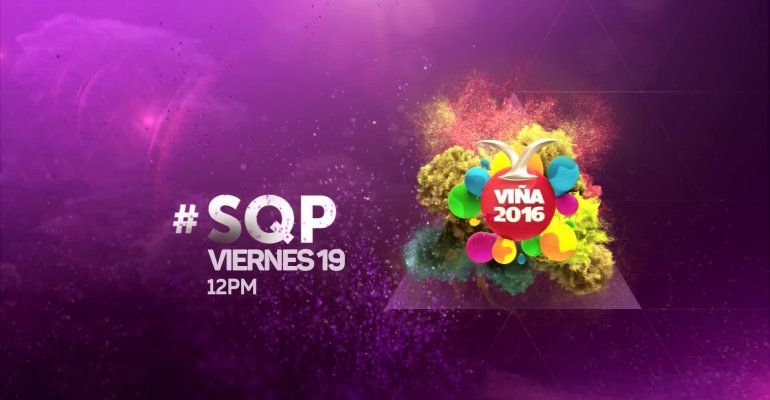 No te pierdas SQP en Viña 2016 el viernes 19 al mediodía