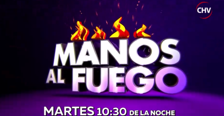 Manos al Fuego y su imperdible capítulo del martes a las 22:30 horas