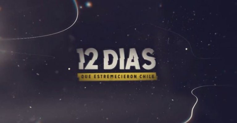 12 Días: conoce todos los detalles de la nueva serie de Chilevisión