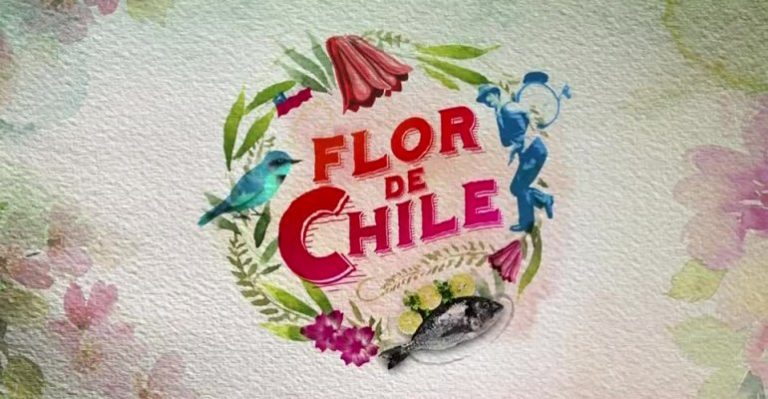 Flor de Chile | Capítulo 3 de septiembre - Parte 3