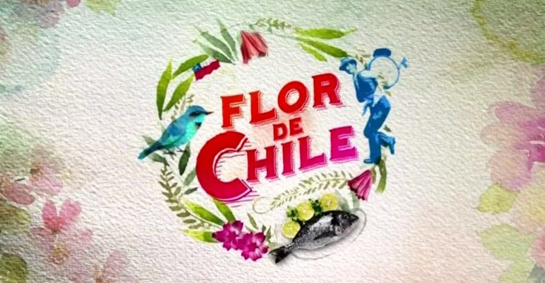 Flor de Chile | Capítulo 28 de octubre - Parte 4