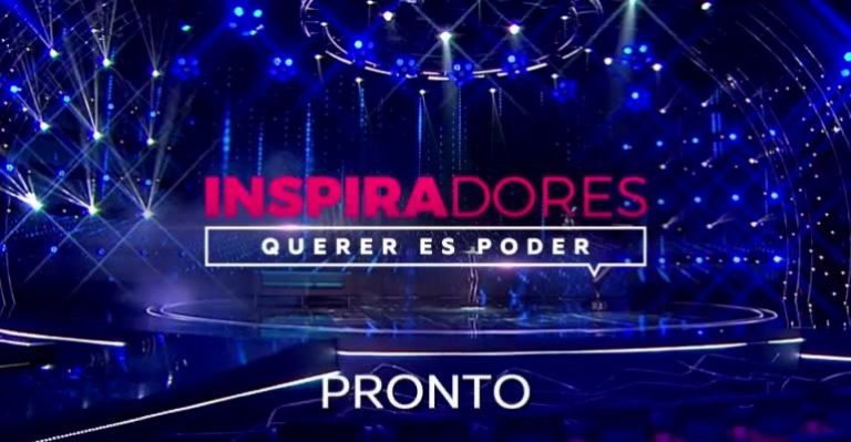 Inspiradores promete ayudarte a cumplir tus sueños pronto por Chilevisión