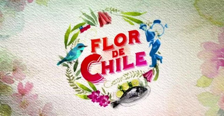 Flor de Chile | Capítulo 30 de diciembre - Parte 3