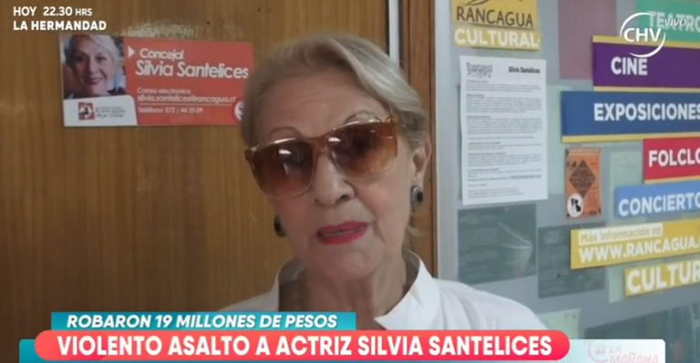 Actriz Silvia Santelices sufrió violento asalto en su casa