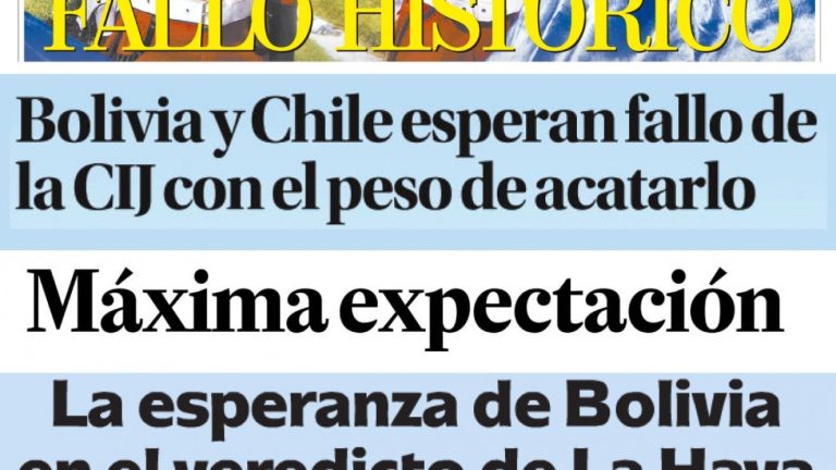 Las portadas de los diarios bolivianos ante el inminente fallo de La Haya