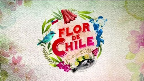 Flor De Chile | Capítulo 23 de febrero