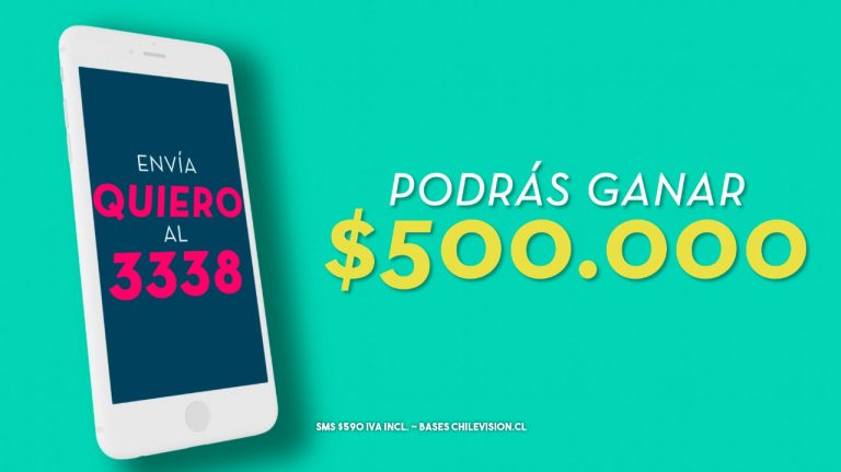 Quiero ser el ganador de $500.000.-