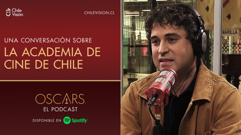 La Academia de Cine de Chile  | Podcast | Óscar 2021