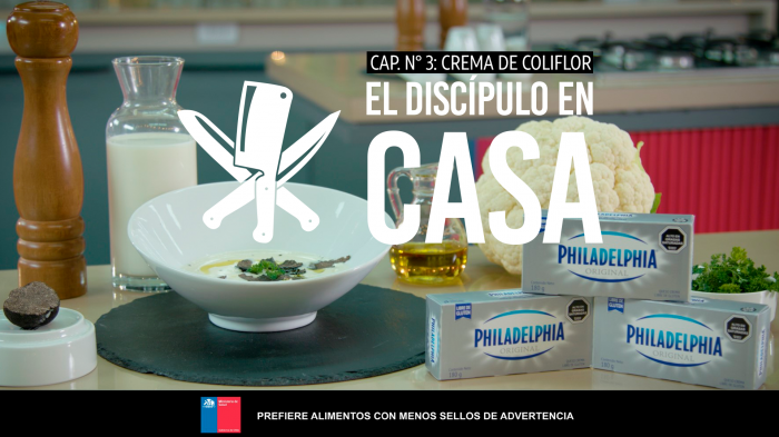 El Discípulo en Casa | Capítulo 4 | Crema de coliflor y queso Philadelphia