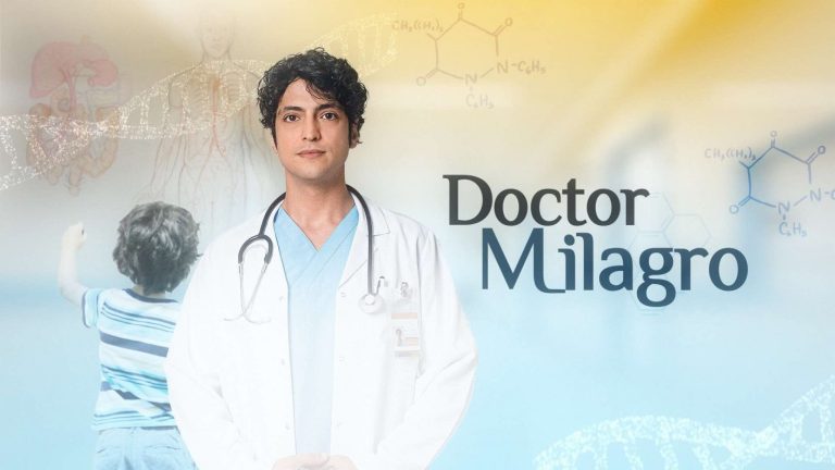 Doctor Milagro: Conoce la nueva serie de Chilevisión