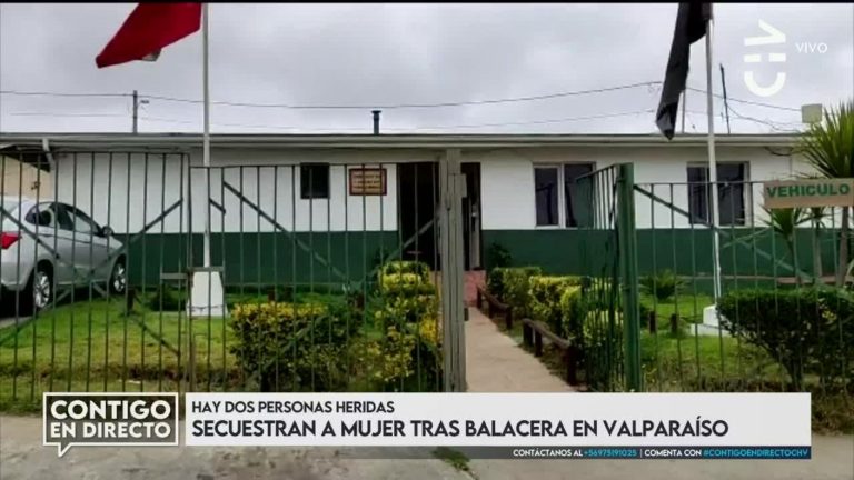 Secuestran a mujer tras balacera en Valparaíso: Aún se desconoce su paradero