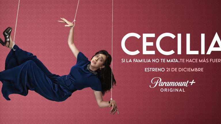 “Cecilia”: Paramount+ lanzó el tráiler oficial del esperado dramedy