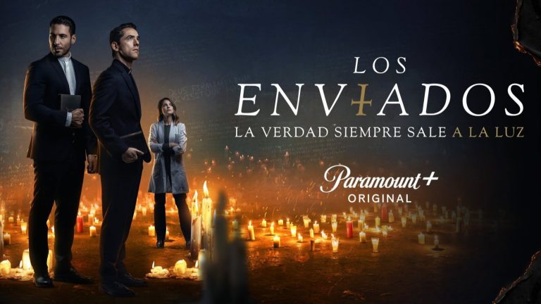 ¡Hoy estreno en Paramount+! Todo lo que debes saber sobre Los Enviados