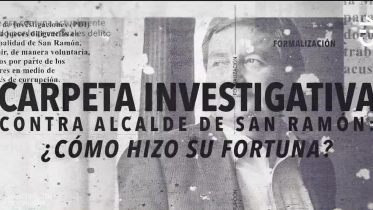¿Cómo el exalcalde de San Ramón amasó su fortuna? Contigo en la Mañana tuvo acceso exclusivo a la carpeta investigativa en su contra