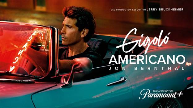 ¡Gran sorpresa! Paramount+ trae de regreso la historia de Gigoló Americano