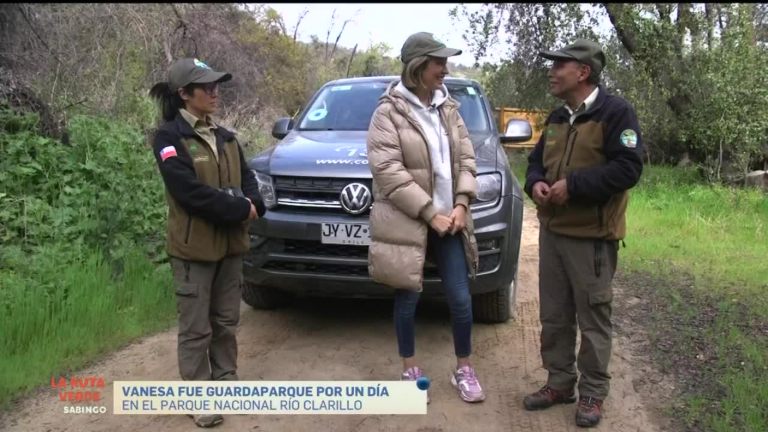 La Ruta Verde | Vanesa Borghi fue guardaparques en “Río Clarillo”