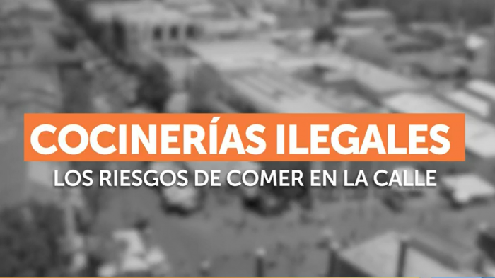 Cocinerías ilegales: Estos son los riesgos de consumir las comidas que venden en la calle