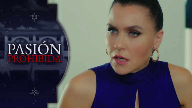 Pasión Prohibida | Capítulo 117
