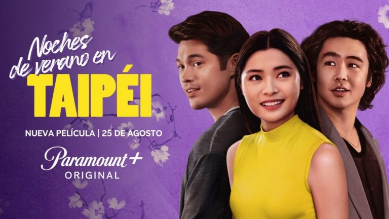 PARAMOUNT+ Revela trailer de la nueva película original noches de verano en Taipéi