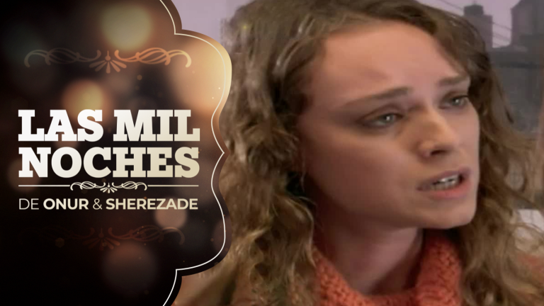 Capítulo 15 | Revisa el adelanto de Las Mil Noches de Onur & Sherezade