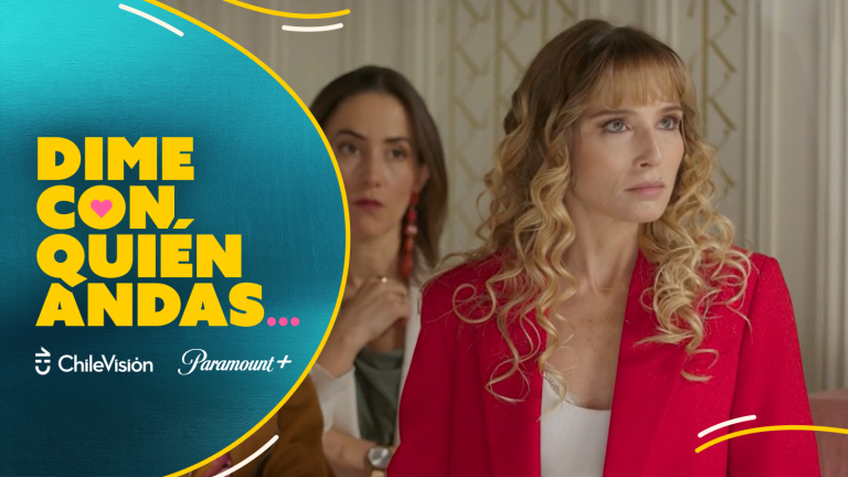 Dime Con Quién Andas | Capítulo 62