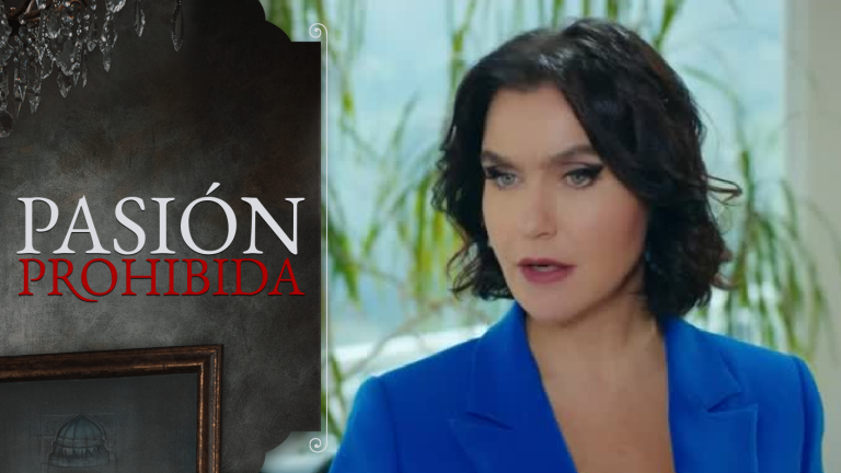 Pasión Prohibida | Capítulo 239