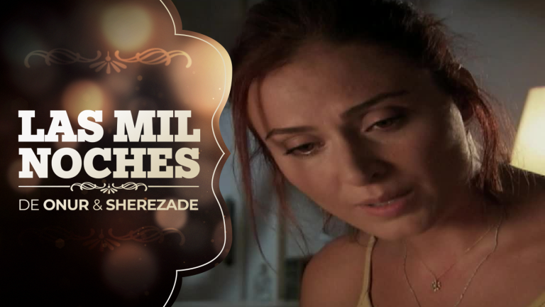 Las Mil Noches de Onur & Sherezade | Capítulo 43