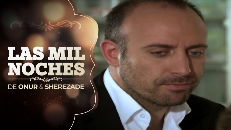 Las Mil Noches de Onur & Sherezade | Capítulo 48