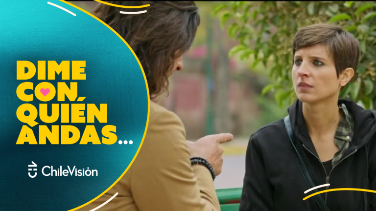 Dime Con Quién Andas | Capítulo 91