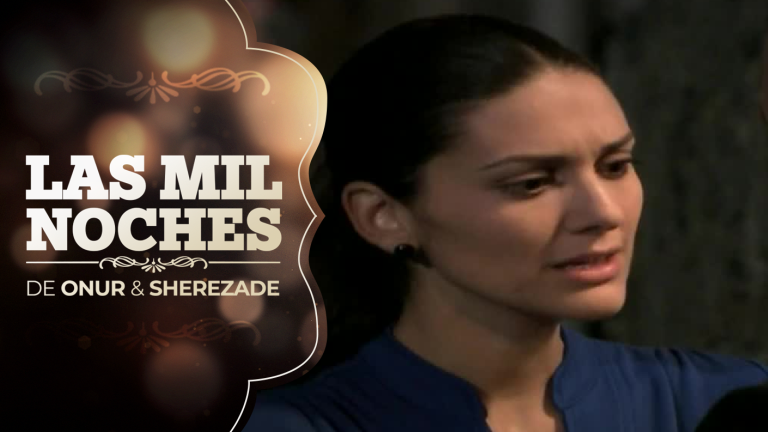 Capítulo 52 | Revisa el adelanto de Las Mil Noches de Onur & Sherezade