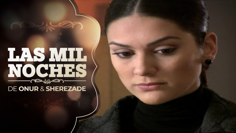 Las Mil Noches de Onur & Sherezade | Capítulo 61