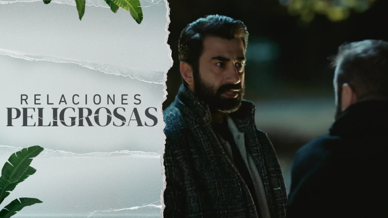 La verdad de Koray está cerca | Adelanto Relaciones Peligrosas | Capítulo 60