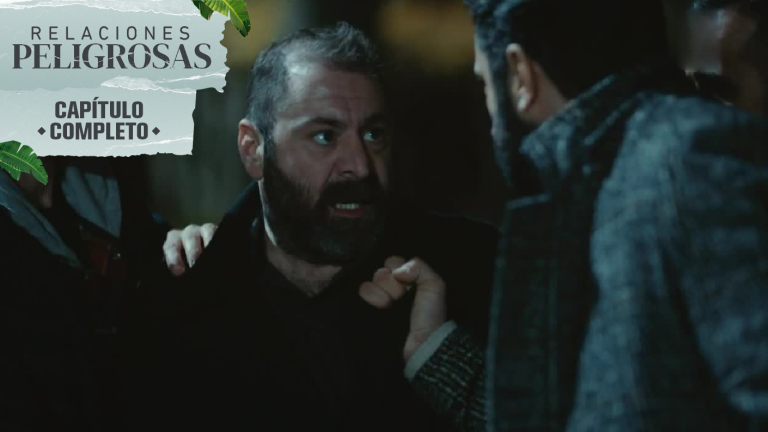 Relaciones Peligrosas | Capítulo 60 | Damla y su tío a punto de ser descubiertos