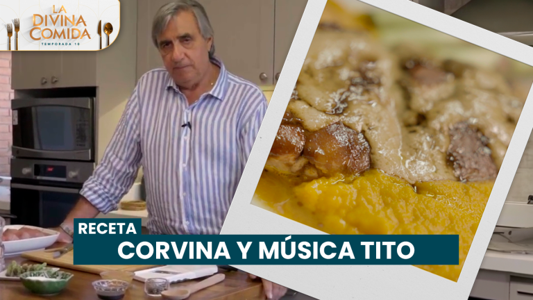 Divina Receta | Corvina y música Tito | Kike Morandé