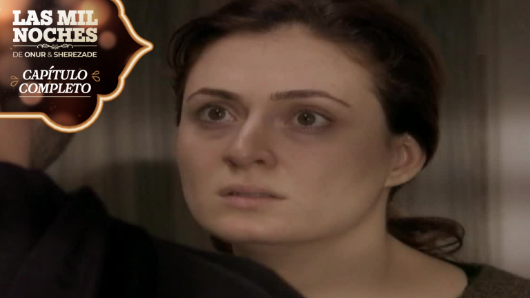 Las Mil Noches de Onur & Sherezade | Capítulo 140 | Bennu enfrenta la verdad
