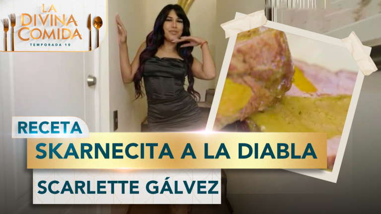 Divina Receta | Skarnecita a la diabla | Scarlette Gálvez