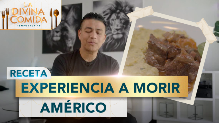 Divina Receta | Experiencia a morir | Américo