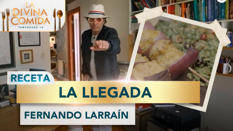 Divina Receta | La llegada | Fernando Larraín