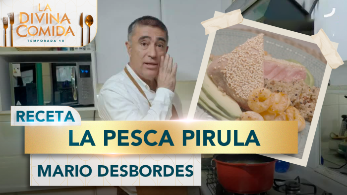 Divina Receta | La pesca pirula | Mario Desbordes