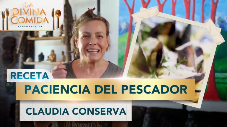 Divina Receta | Paciencia del Pescador | Claudia Conserva