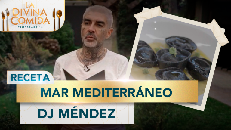 Divina Receta | Mar Mediterráneo | DJ Méndez