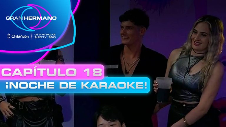 Gran Hermano | Capítulo 18 | Noche de karaoke