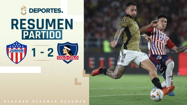 Junior vs Colo Colo | Goles, resumen y compacto
